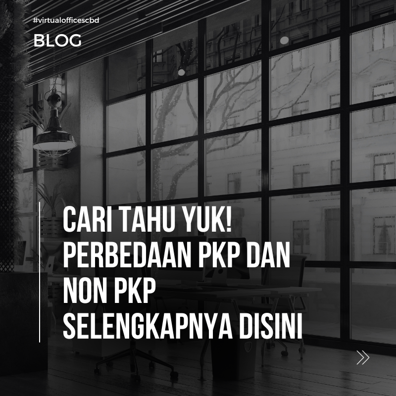image Pengertian PKP dan non PKP, Pahami perbedaannya disini !