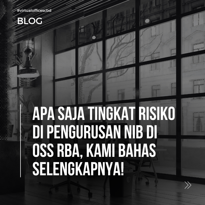 image Mengenal Tingkat Risiko Kegiatan Usaha dalam OSS RBA