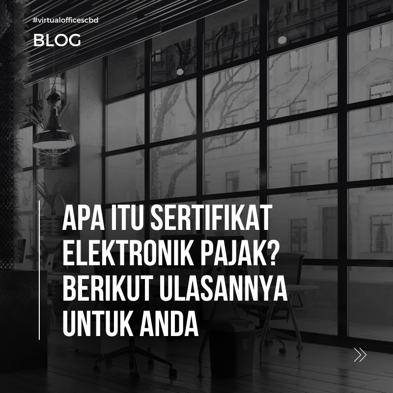 image Mengenal Sertifikat Elektronik Pajak, Simak penjelasannya!
