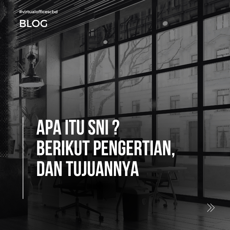 image Standar Nasional Indonesia (SNI) : Pengertian dan Tujuannya