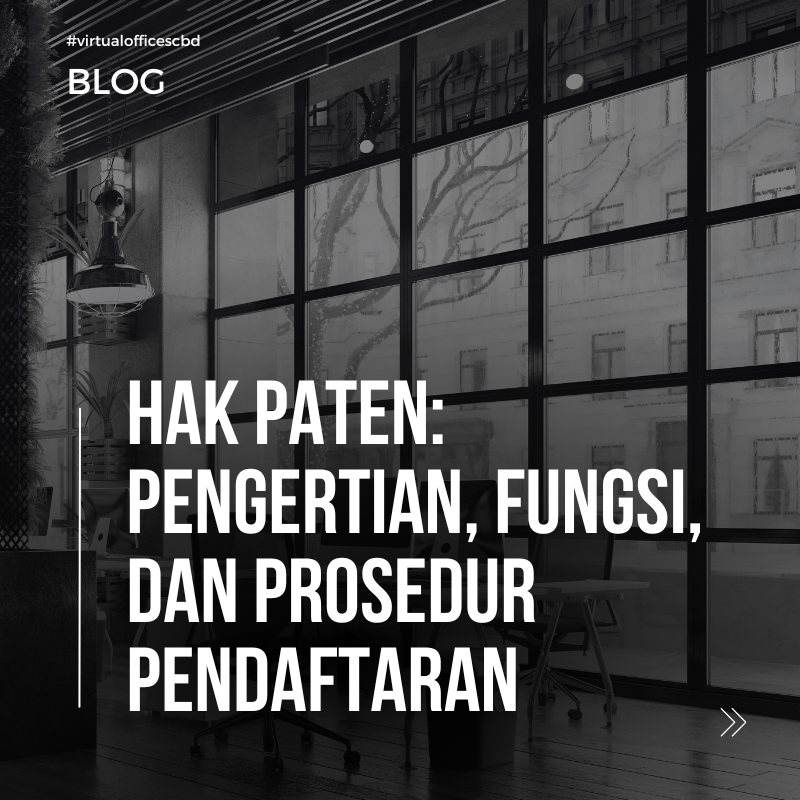 image Hak Paten: Pengertian, Fungsi, dan Prosedur Pendaftaran