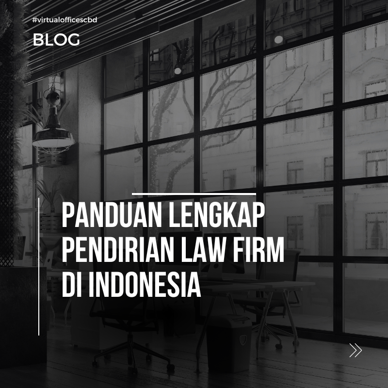 image  Panduan Lengkap Pendirian Law Firm