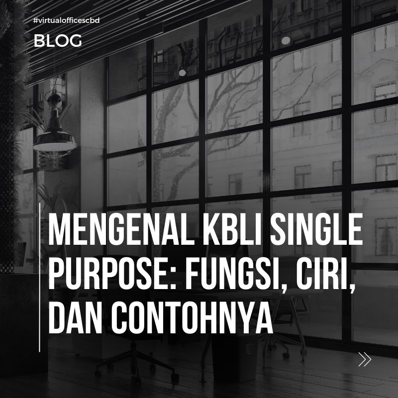 image  Mengenal KBLI Single Purpose: Fungsi, Ciri, dan Contohnya