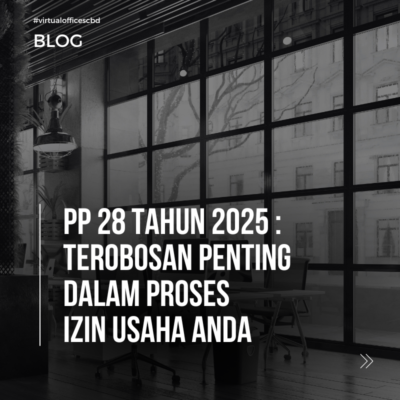 image  PP 28/2025: Era Baru Perizinan Usaha Berbasis Risiko