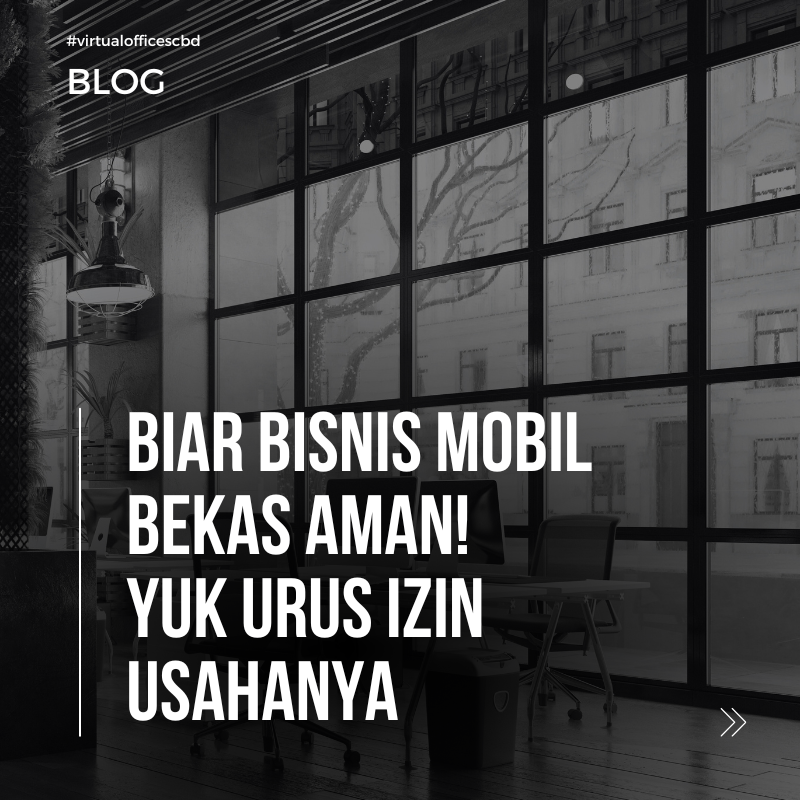 image  Panduan Izin Usaha Jual Beli Mobil Bekas